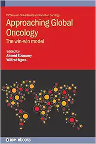 Approaching Global Oncology: The win-win model (Original PDF from Publisher)