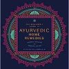 The Beginner’s Guide to Ayurvedic Home Remedies: Ancient Healing for Modern Life (Original PDF from Publisher)