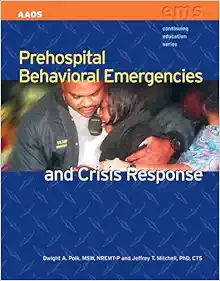 Prehospital Behavioral Emergencies and Crisis Response (Original PDF from Publisher)