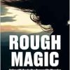 Rough Magic: Living with Borderline Personality Disorder (EPUB)