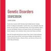 Genetic Disorders: Sourcebook, 8th Edition (Health Reference Series) (Original PDF from Publisher)