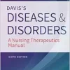 Davis’s Diseases and Disorders: A Nursing Therapeutics Manual, 6th Edition (EPUB)