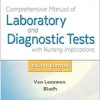 Davis’s Comprehensive Manual of Laboratory and Diagnostic Tests With Nursing Implications (Davis’s Comprehensive Handbook of Laboratory & Diagnostic Tests With Nursing Implications), 8th Edition (Original PDF from Publisher)