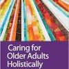 Caring for Older Adults Holistically, 7th Edition (EPUB)