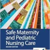 Safe Maternity & Pediatric Nursing Care, 2nd Edition (Original PDF from Publisher)
