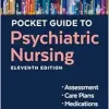 Pocket Guide to Psychiatric Nursing, 11th Edition (Original PDF from Publisher)