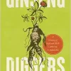 Ginseng Diggers: A History of Root and Herb Gathering in Appalachia (EPUB)