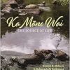 Ka Māno Wai: The Source of Life (Original PDF from Publisher)