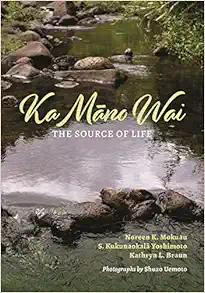 Ka Māno Wai: The Source of Life (EPUB)