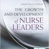The Growth and Development of Nurse Leaders, 2nd Edition (EPUB)