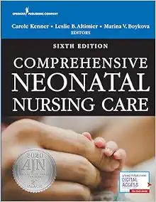 Comprehensive Neonatal Nursing Care, 6th Edition (Original PDF from Publisher)