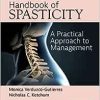 Handbook of Spasticity: A Practical Approach to Management (Original PDF from Publisher)