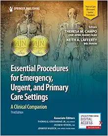 Essential Procedures for Emergency, Urgent, and Primary Care Setting: A Clinical Companion, 3rd Edition (EPUB)