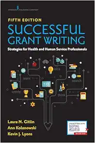Successful Grant Writing for Health and Human Service Professionals: A Classic Guide to Grant Writing for Professionals in Health and Human Services, 5th Edition (EPUB)