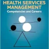 Health Services Management: Competencies and Careers (EPUB)