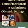 Guidelines for Nurse Practitioners in Ambulatory Obstetric Settings, 3rd Edition (EPUB)