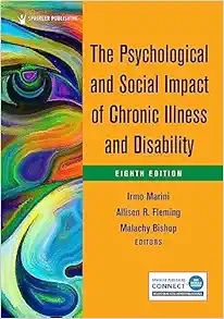 The Psychological and Social Impact of Chronic Illness and Disability, 8th Edition (Original PDF from Publisher)