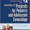 NASPAG’s Protocols for Pediatric and Adolescent Gynecology: A Ready-Reference Guide for Nurses (EPUB)