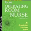 Fast Facts for the Operating Room Nurse: An Orientation and Care Guide, 3rd Edition (EPUB)