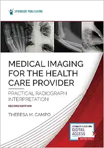 Medical Imaging for the Health Care Provider: Practical Radiograph Interpretation, 2nd Edition (EPUB)