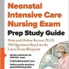 Neonatal Intensive Care Nursing Exam Prep Study Guide (Original PDF from Publisher)