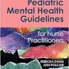 Pediatric Mental Health Guidelines for Nurse Practitioners (EPUB)
