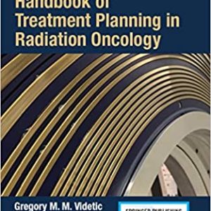 Handbook of Treatment Planning in Radiation Oncology 3rd Edition (Original PDF from Publisher)