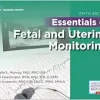 Essentials of Fetal and Uterine Monitoring, 5th Edition (EPUB)