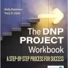 The DNP Project Workbook: A Step-By-Step Process for Success, 2nd Edition (EPUB)