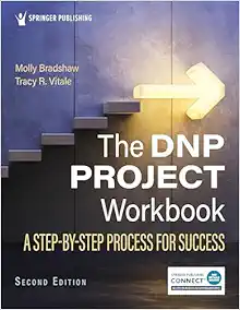 The DNP Project Workbook: A Step-By-Step Process for Success, 2nd Edition (EPUB)