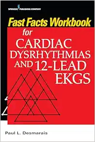 Fast Facts Workbook for Cardiac Dysrhythmias and 12-Lead EKGs (EPUB)