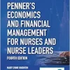 Penner’s Economics and Financial Management for Nurses and Nurse Leaders, 4th Edition (Original PDF from Publisher)