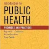 Introduction to Public Health: Promises and Practices, 3rd Edition (Original PDF from Publisher)