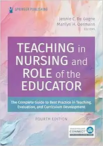 Teaching in Nursing and Role of the Educator, 4th Edition (Original PDF from Publisher)
