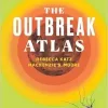 The Outbreak Atlas (EPUB)