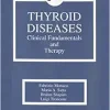 Thyroid Diseases: Clinical Fundamentals and Therapy (Original PDF from Publisher)