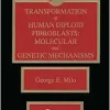 Transformation of Human Diploid Fibroblasts: Molecular and Genetic Mechanisms (Original PDF from Publisher)