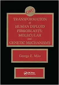 Transformation of Human Diploid Fibroblasts: Molecular and Genetic Mechanisms (EPUB)