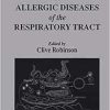 Lipid Mediators in Allergic Diseases of the Respiratory Tract (EPUB)