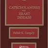 Catecholamines and Heart Disease (Original PDF from Publisher)