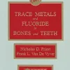 Trace Metals and Fluoride in Bones and Teeth (Original PDF from Publisher)