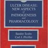 Ulcer Disease: New Aspects of Pathogenesis and Pharmacology (CRC Series on Gastrointestinal Disease) (Original PDF from Publisher)