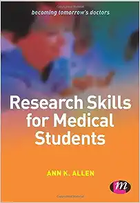Research Skills for Medical Students (Becoming Tomorrow′s Doctors Series) (Original PDF from Publisher)