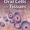 Oral Cells and Tissues (ORIGINAL PDF from Publisher)
