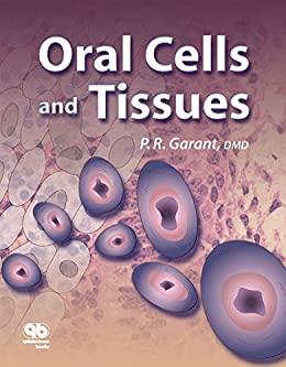 Oral Cells and Tissues (ORIGINAL PDF from Publisher)