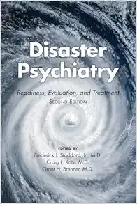 Disaster Psychiatry: Readiness, Evaluation, and Treatment, 2nd Edition (EPUB)