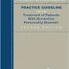 The American Psychiatric Association Practice Guideline for the Treatment of Patients with Borderline Personality Disorder, 2nd Edition (EPUB)