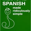 Medical Spanish Made Ridiculously Simple (Original PDF from Publisher)