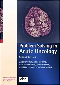 Problem Solving in Acute Oncology, 2nd Edition(Original PDF from Publisher)