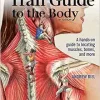Trail Guide to The Body, 6th Edition (Videos)